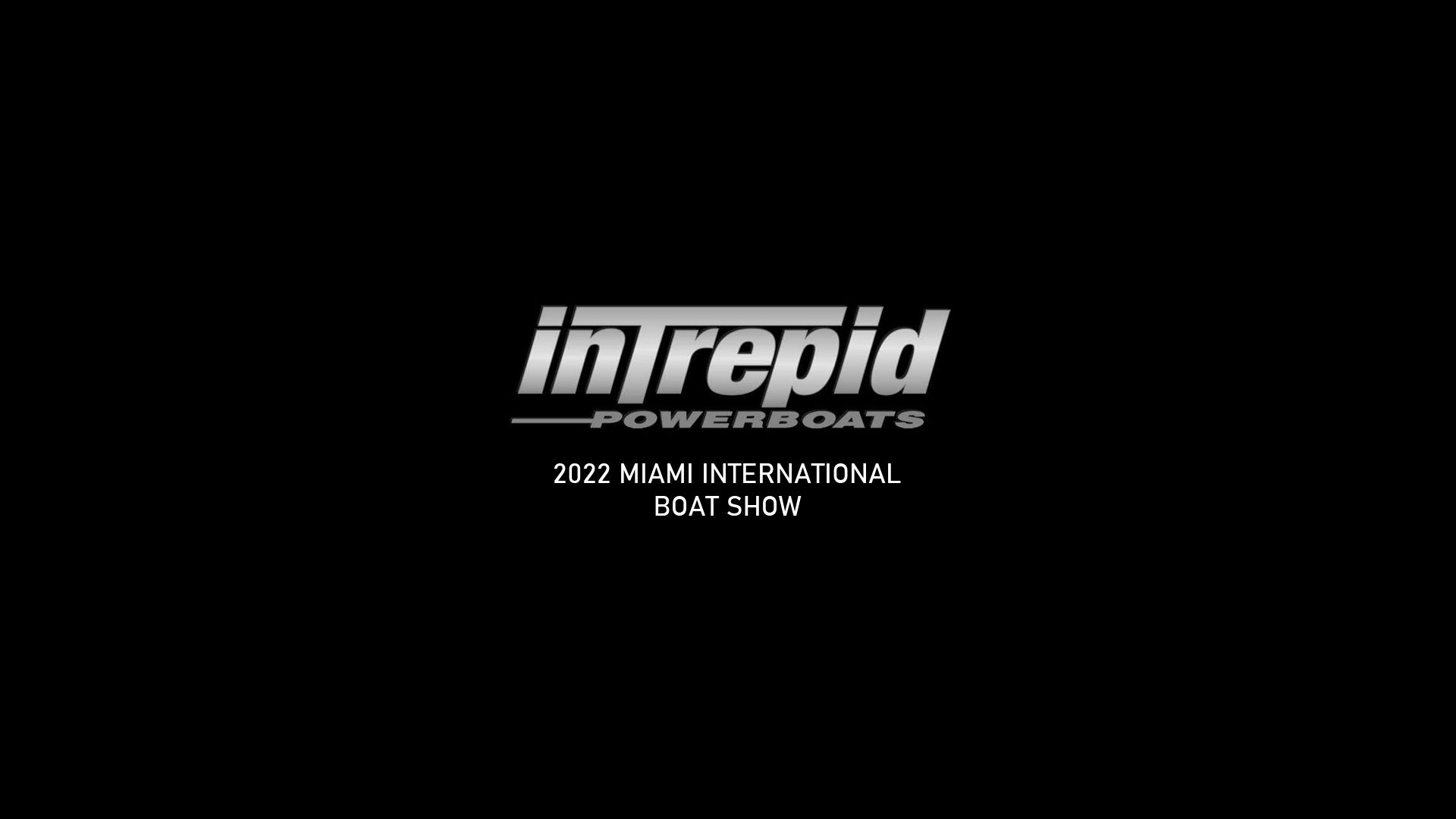 360 VR Virtual Tours of the Intrepid Powerboats @ 2022 Miami International Boat Show